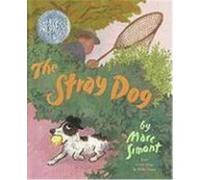 The Stray Dog, Caldecott Honor Book Marc Simont, Reiko Sassa (Auteur)