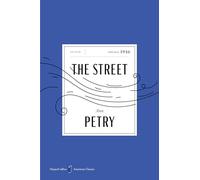 The Street American Classics Edition: A Novel