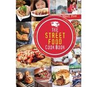 The Street Food Cook Book by Kate Eddison Kate Eddison, (Auteur)