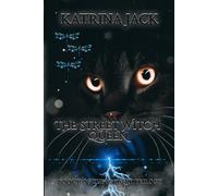 The Street Witch Queen: Book II of The Sorcery Trilogy