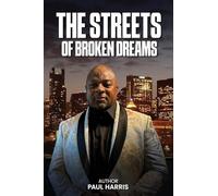 The Streets of Broken Dreams