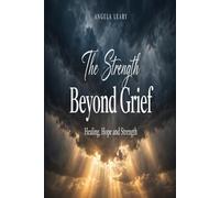 The Strength Beyond Grief: Turning Pain Into Purpose