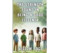 The Strength Found in Being a Good Listener