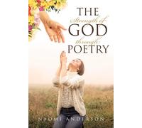 The Strength Of God Through Poetry