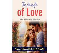 The strength of love (Edition2023)