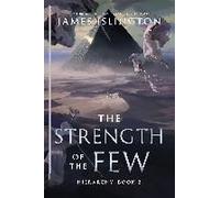 The Strength of the Few (Volume 2)