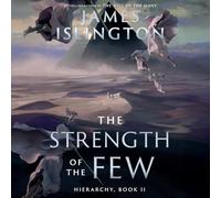 The Strength of the Few: Hierarchy, Book 2 (Hierarchy)