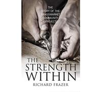 The Strength Within: The Story of the Grassmarket Community Project