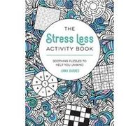 The Stress Less Activity Book - Anna Barnes - Summersdale Publishers - Livre en Anglais - Paperback Anna BarnesAnna Barnes (Auteur)