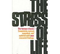 The Stress of Life (Schaums' Humanities Social Science) by Selye, Hans NEUF