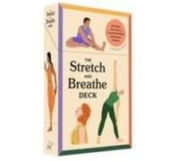 The Stretch and Breathe Deck - Olivia H. Miller - Chronicle Books - Livre en Anglais - Cards Olivia H. MillerOlivia H. Miller (Auteur)