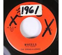 The String-A-Longs - The String-A-Longs 45 RPM Wheels / Am I Asking Too Much