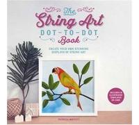 The String Art DottoDot Book by Patricia Moffett Unknown (Auteur)
