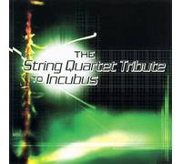 The String Quartet Tribute to Incubus
