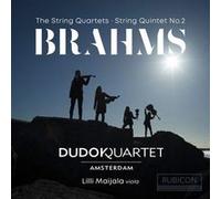 Brahms: The Quartets & String Quintet No. 2
