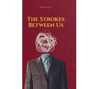The Strokes Between Us