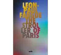 The Stroller of Paris - Léon-Paul Fargue - ERIS - ebook (ePub) - Livre