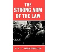 The Strong Arm Of The Law