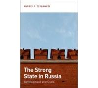 The Strong State In Russia