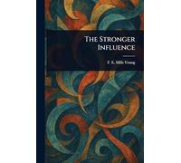 The Stronger Influence