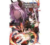 The Strongest Sage with the Weakest Crest 15