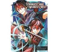 The Strongest Sage with the Weakest Crest 17