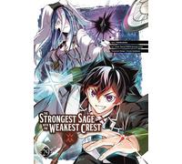 The Strongest Sage with the Weakest Crest 29 - Shinkô Shotô - Square Enix Manga - ebook (ePub illustré) - Livre