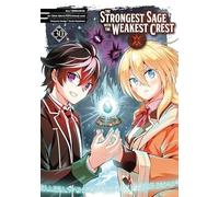 The Strongest Sage with the Weakest Crest 30