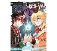 The Strongest Sage with the Weakest Crest 30 - Shinkô Shotô - Square Enix Manga - ebook (ePub illustré) - Livre