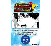 The Strongest Wizard Becomes a Countryside Guard After Taking an Arrow to the Knee #052 - Ezogingitune - Manga UP! - ebook (ePub illustré) - Livre