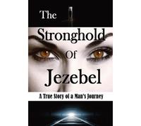 The Stronghold Of Jezebel (Large Print Edition)