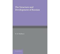 The Structure and Development of Russian