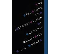 The Structure and Interpretation of Quantum Mechanics