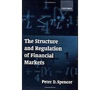 The Structure And Regulation Of Financial Markets