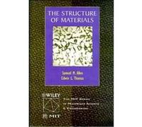 The Structure of Materials, Mit Series in Materials Science and Engineering Edwin L. Thomas, Samuel M. Allen (Auteur)