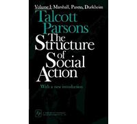The Structure Of Social Action