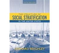 The Structure of Social Stratification in the United States Leonard Beeghley (Auteur)