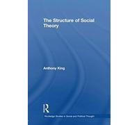 The Structure Of Social Theory