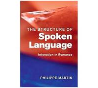 The Structure Of Spoken Language