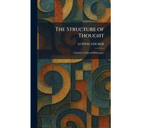 The Structure of Thought: A Survey of Natural Philosophy