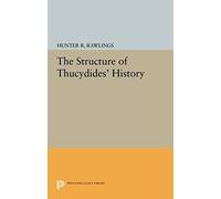 The Structure Of Thucydides' History