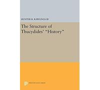 The Structure Of Thucydides' History