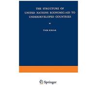 The Structure Of United Nations Economic-Aid To Underdeveloped Countries