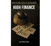 The Struggle Against High Finance