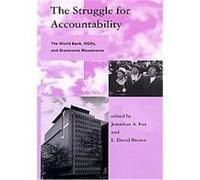 The Struggle for Accountability, Global Environmental Accords, Jonathan A. Fox, L. David Brown (Auteur)