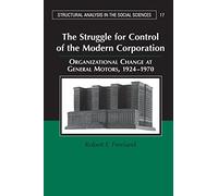The Struggle for Control of the Modern Corporation