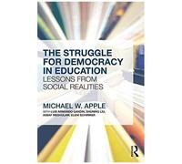 The Struggle For Democracy In Education