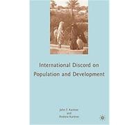 The Struggle for International Consensus on Population And Development Andrew Kantner, John Frederick Kantner (Auteur)