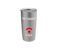 The Struggle is Real : Mauvaise connexion Wifi, drôle Gobelet isotherme en acier inoxydable double paroi