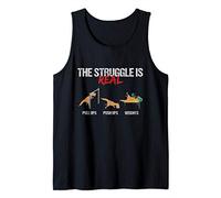The Struggle Is Real - T-Rex Dinosaur - Workout Fitness Débardeur